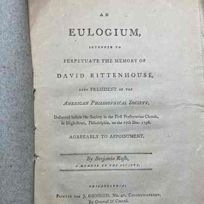 Benjamin Rush- An Eulogium Intended to Perpetuate the Memory of David Rittenhouse