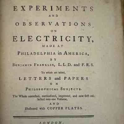 Experiments and Observations on Electricity