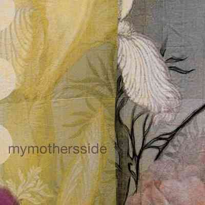 Mymothersside