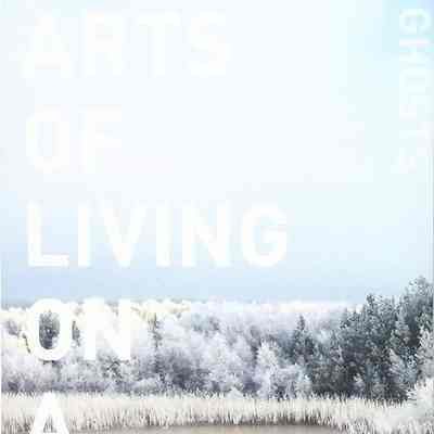 Arts of Living on a Damaged Planet