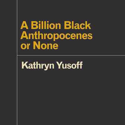 A Billion Black Anthropocenes or None