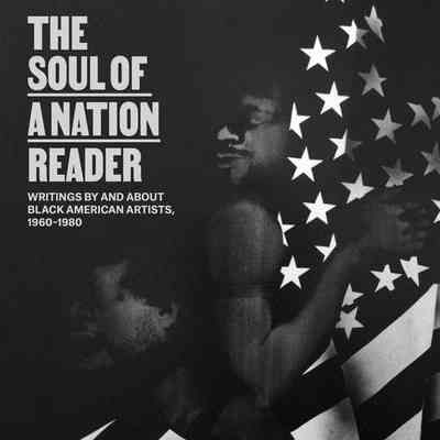 The Soul of a Nation Reader