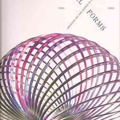 Vital Forms: American Art and Design in the Atomic Age, 1940-1960