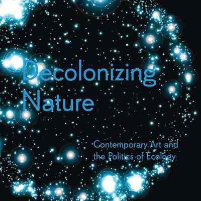 Decolonizing Nature