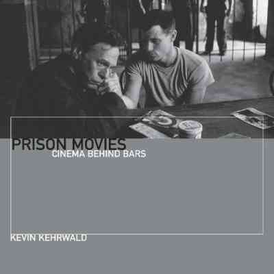 Prison Movies Cinema Behind Bars