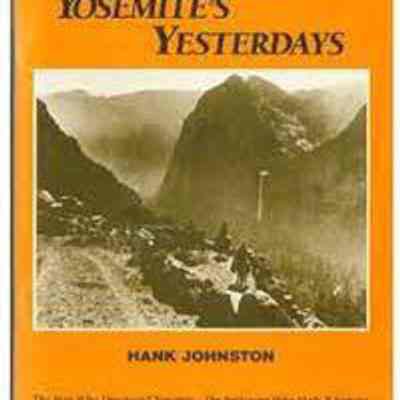 Yosemite's Yesterdays