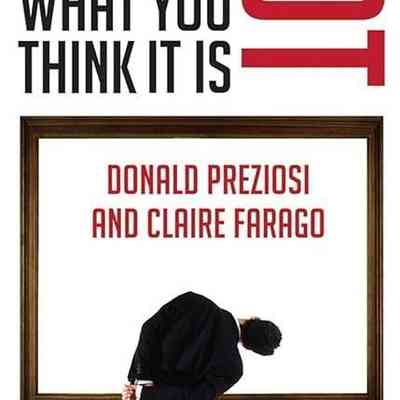 Art Is Not What You Think It Is