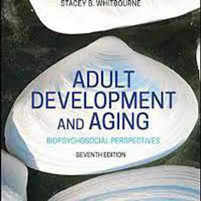 Adult Development and Aging