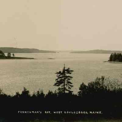 Frenchman's (sic) Bay, West Gouldsboro, ME. 434.