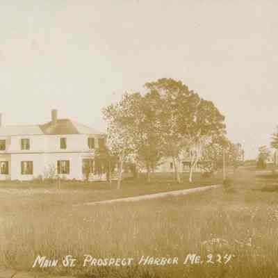 Main Street. Prospect Harbor, Maine. 224.