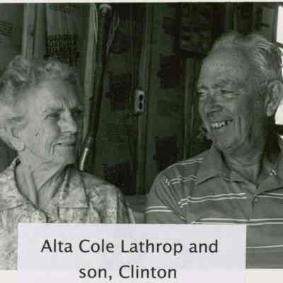 Alta Cole Lathrop and her son, Clinton Lathrop.
