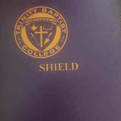 Trinity Baptist College yearbook : The Shield, 1978, volume IV.