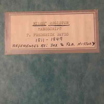 Digest of the Florida material in Niles' Register 1811-1849
