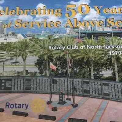 Celebrating 50 years of service above self : Rotary Club of North Jacksonville, 1970-2020.