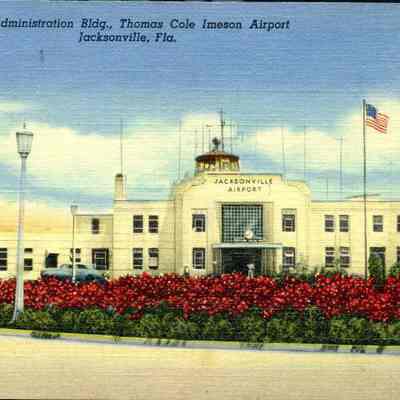 Administration Bldg. Thomas Cole Imeson Airport, Jacksonville, Fla.