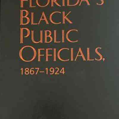 Florida's Black public officials, 1867-1924