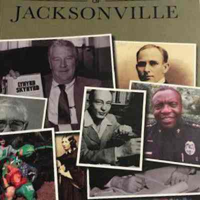 Legendary locals of Jacksonville