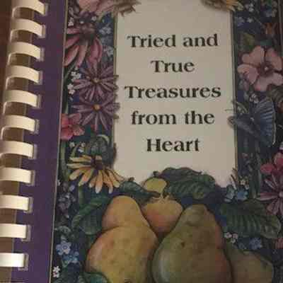 Tried and True Treasures from the Heart