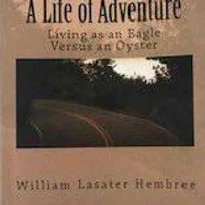 Life of Adventure, A