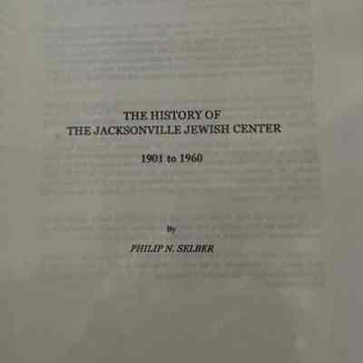 History of the Jacksonville Jewish Center, 1901 to 1960