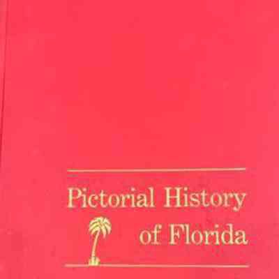 Pictorial history of Florida