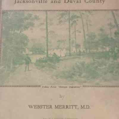 Century of medicine in Jacksonville and Duval County, A.