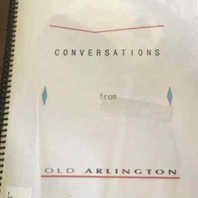 Conversations from Old Arlington
