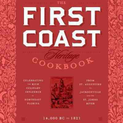 First Coast heritage cookbook
