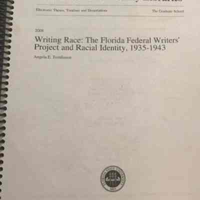 Writing race : The Florida Federal Writers' Project and racial identity, 1935-1943