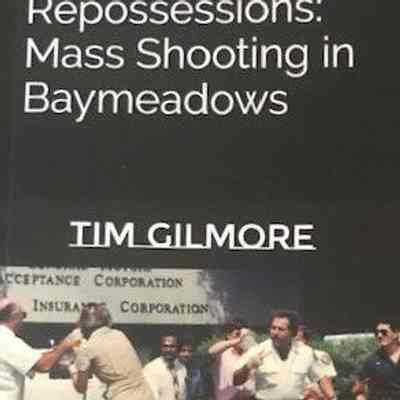 Repossessions : mass shootings in Baymeadows