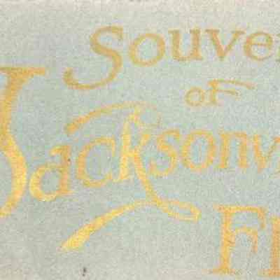 Souvenir of Jacksonville, Fla.