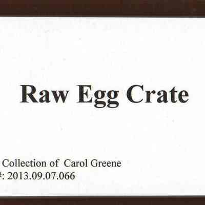 Raw Egg Crate