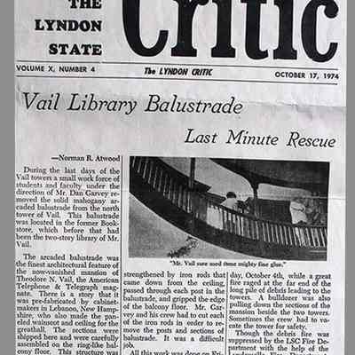 Lyndon State College Critic - October 17, 1974: The story of the library balustrade rescue written by Norman R. Atwood, LSC Professor of English