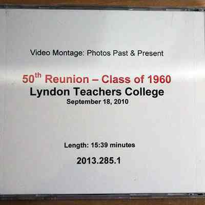 Lyndon Teachers College 50th Reunion - Class of 1960 DVD - Back cover: Total running time: 15:39