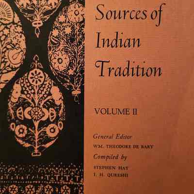 Sources of Indian Tradition : volume II
