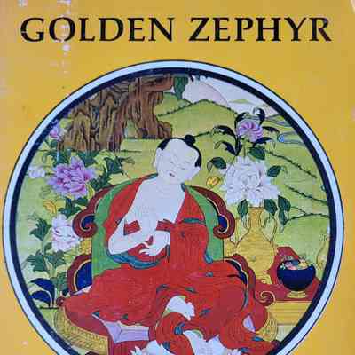 Golden zephyr : instructions from a spiritual friend / Nagarjuna and Lama Mipham