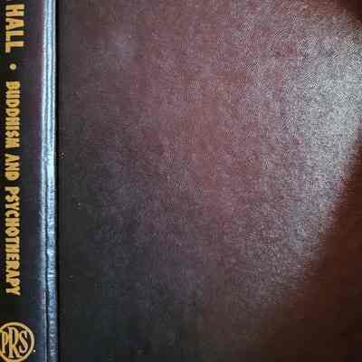 Buddhism and Psychotherapy / Manly P. Hall