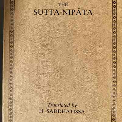 The Sutta-nipata / translated by H. Saddhatissa