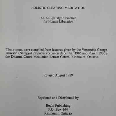 Holistic Clearing Meditation : an anti-paralytic practice for human liberation / Namgyal Rinpoche