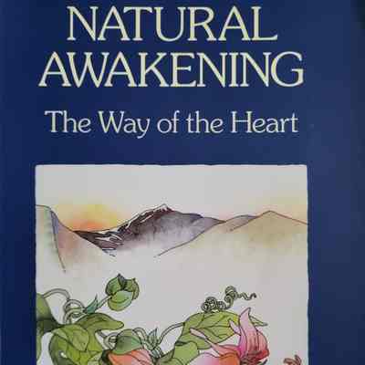 Natural awakening : the way of the heart / Tarchin Hearn