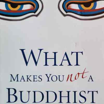 What makes you not a Buddhist / Dzongsar Jamyang Khyentse