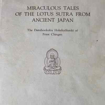 Miraculous tales of the Lotus Sutra from ancient Japan