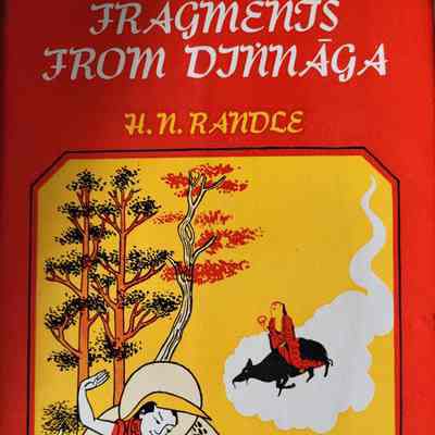 Fragments from Dinnaga / H.N. Randle