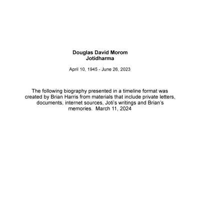 Douglas David Morom, Jotidharma: April 10, 1945 - June 26, 2023 / biography created by Brian Harris