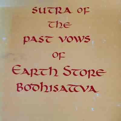 Sutra of the past vows of Earth Store Bodhisattva