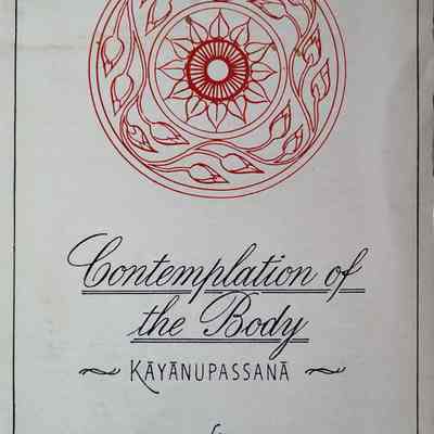 Contemplation of the body : Kayanupassana / by Somdet Phra Nyanasamvara