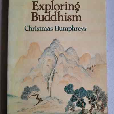 Exploring Buddhism / Christmas Humphreys