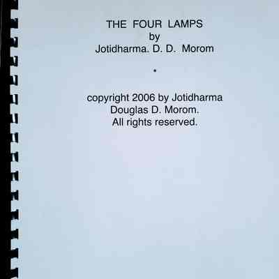 The four lamps / by Jotidharma D.D. Morom