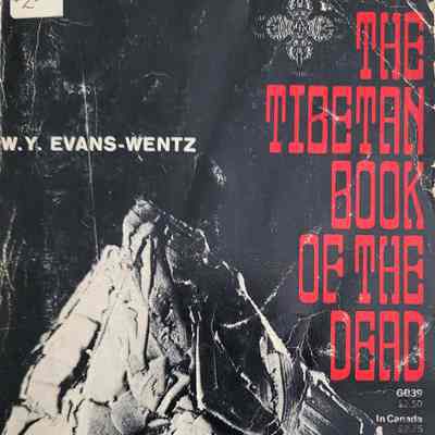 The Tibetan book of the dead / compiled and edited by W.Y. Evans-Wentz