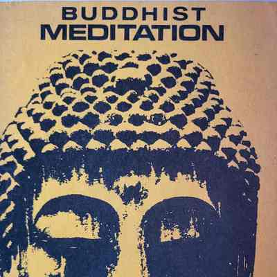 Buddhist meditation in the Southern School : theory and practice for Westerners / G. Constant Lounsbery